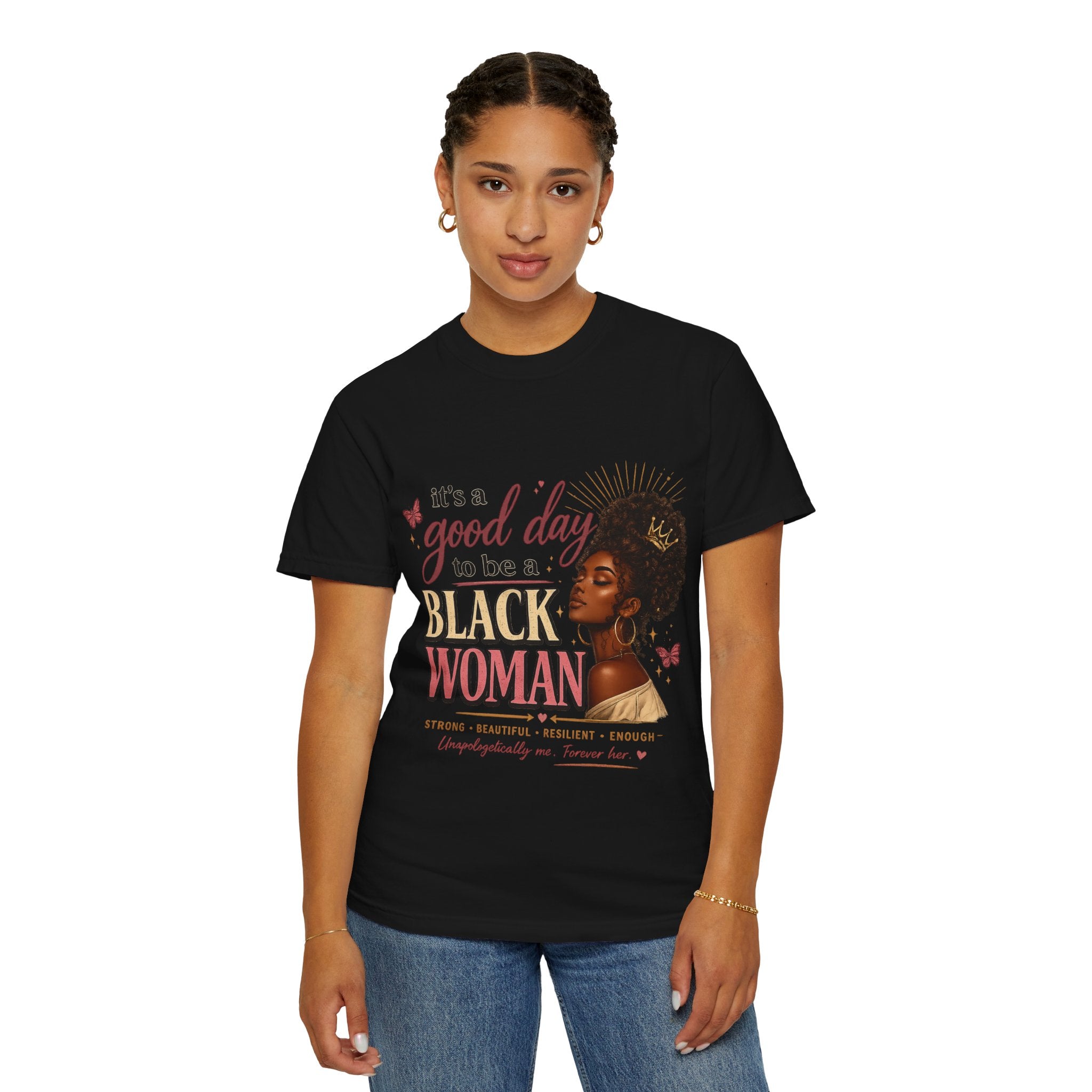 Good Day to Be a Black Woman Empowerment Tee