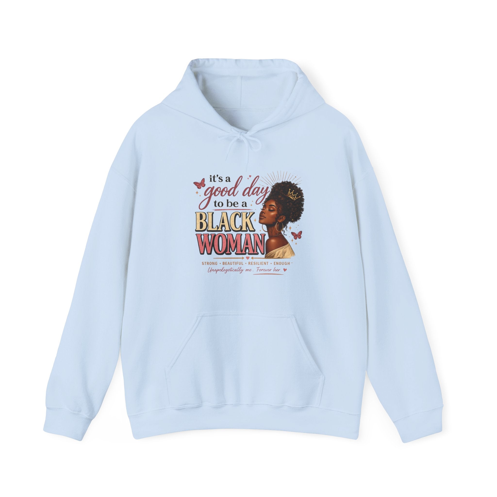 It's a Good Day to Be a Black Woman Hoodie | Afro Woman Illustration, Empowerment Quote