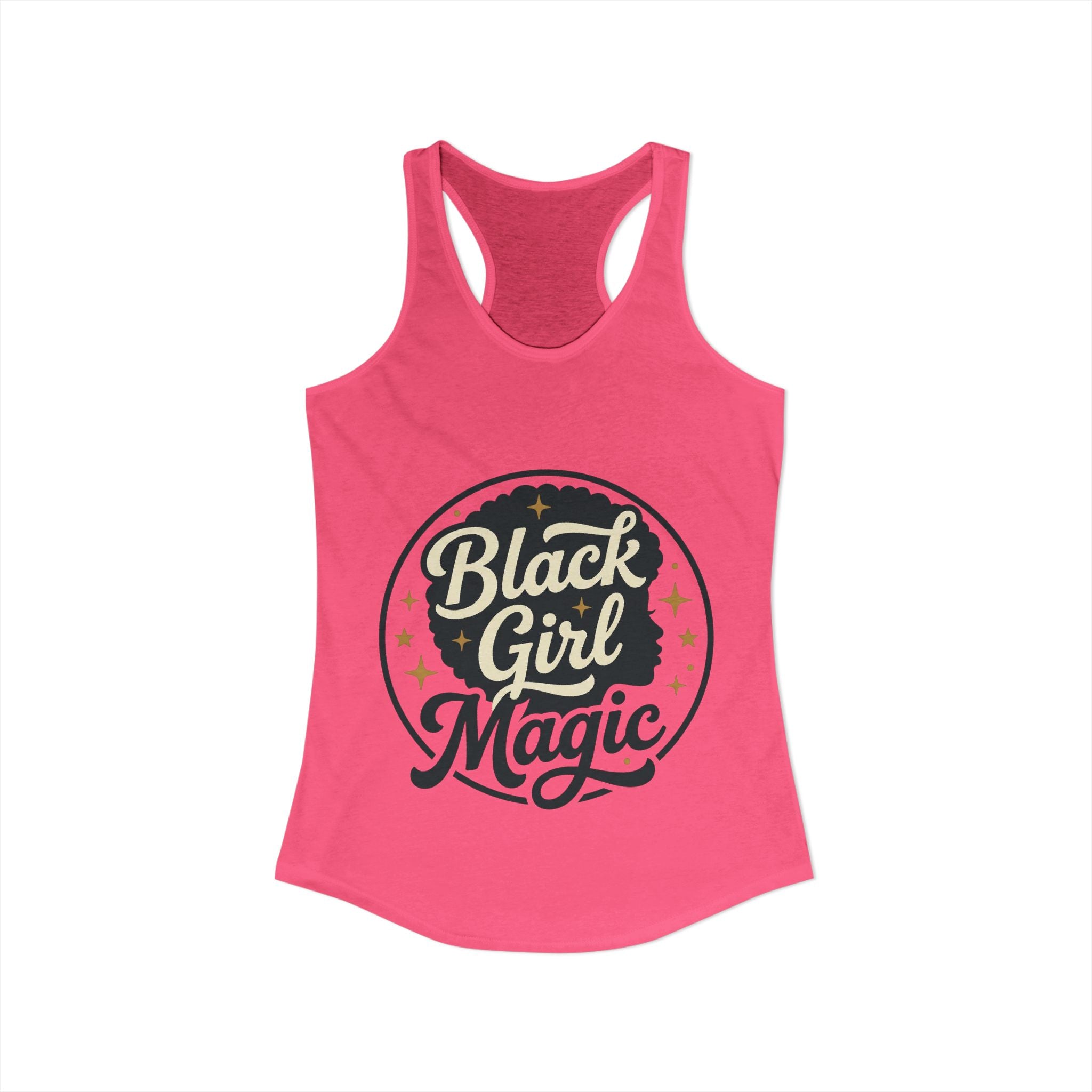 Black Girl Magic-Women's Ideal Racerback Tank