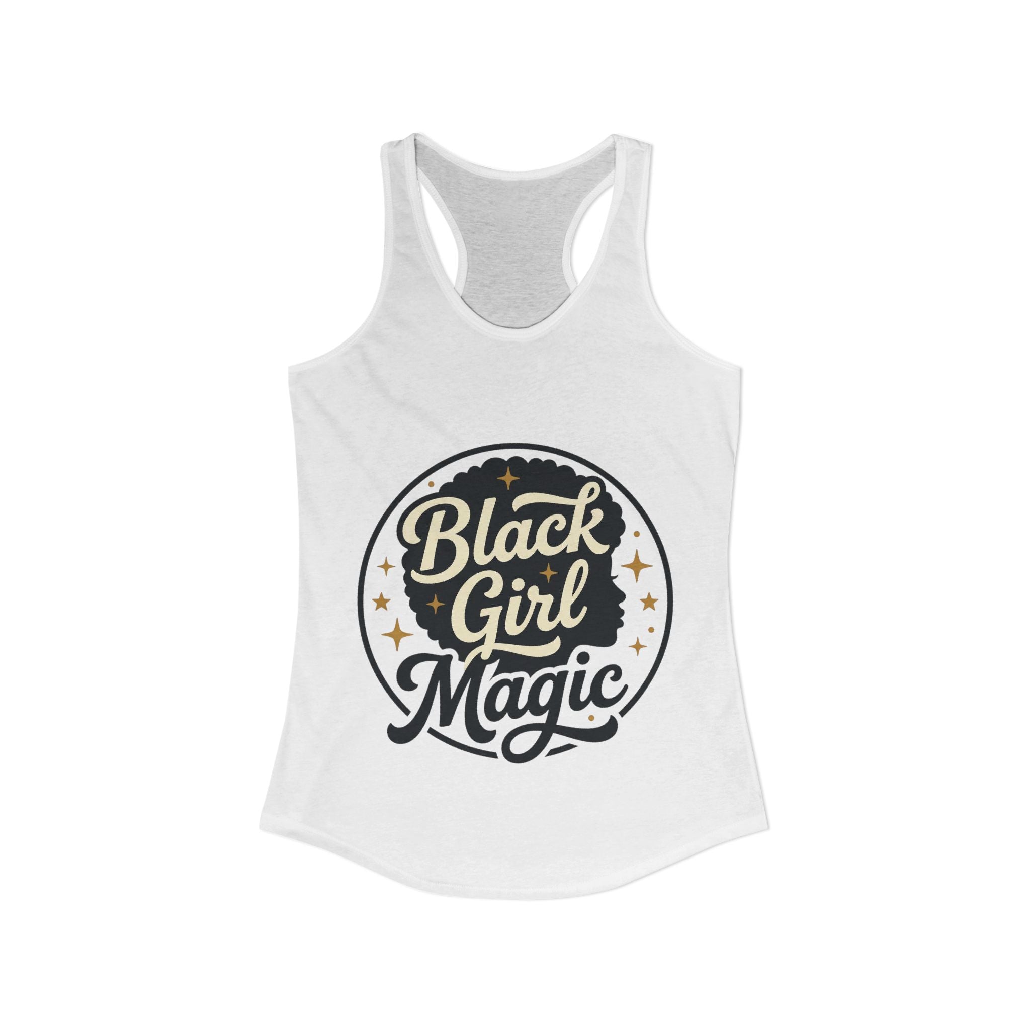 Black Girl Magic-Women's Ideal Racerback Tank