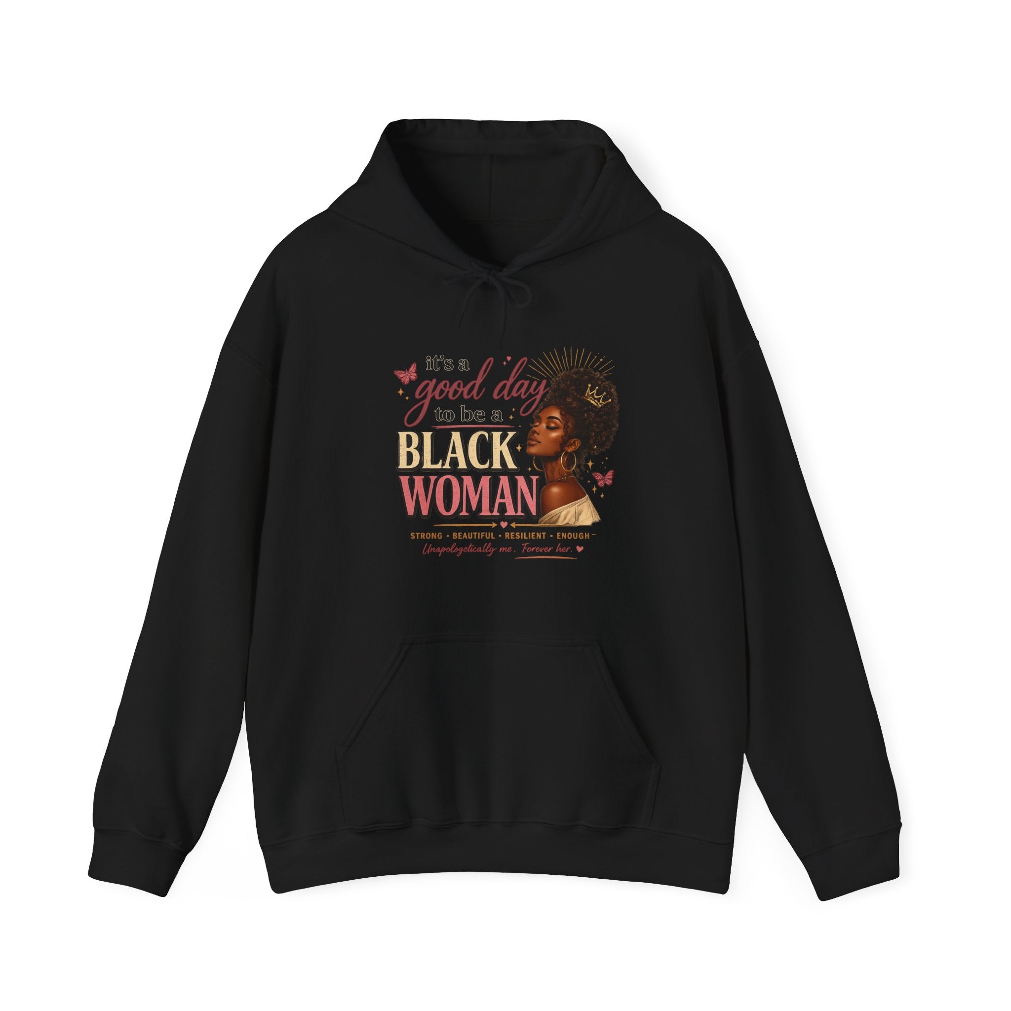 It's a Good Day to Be a Black Woman Hoodie | Afro Woman Illustration, Empowerment Quote