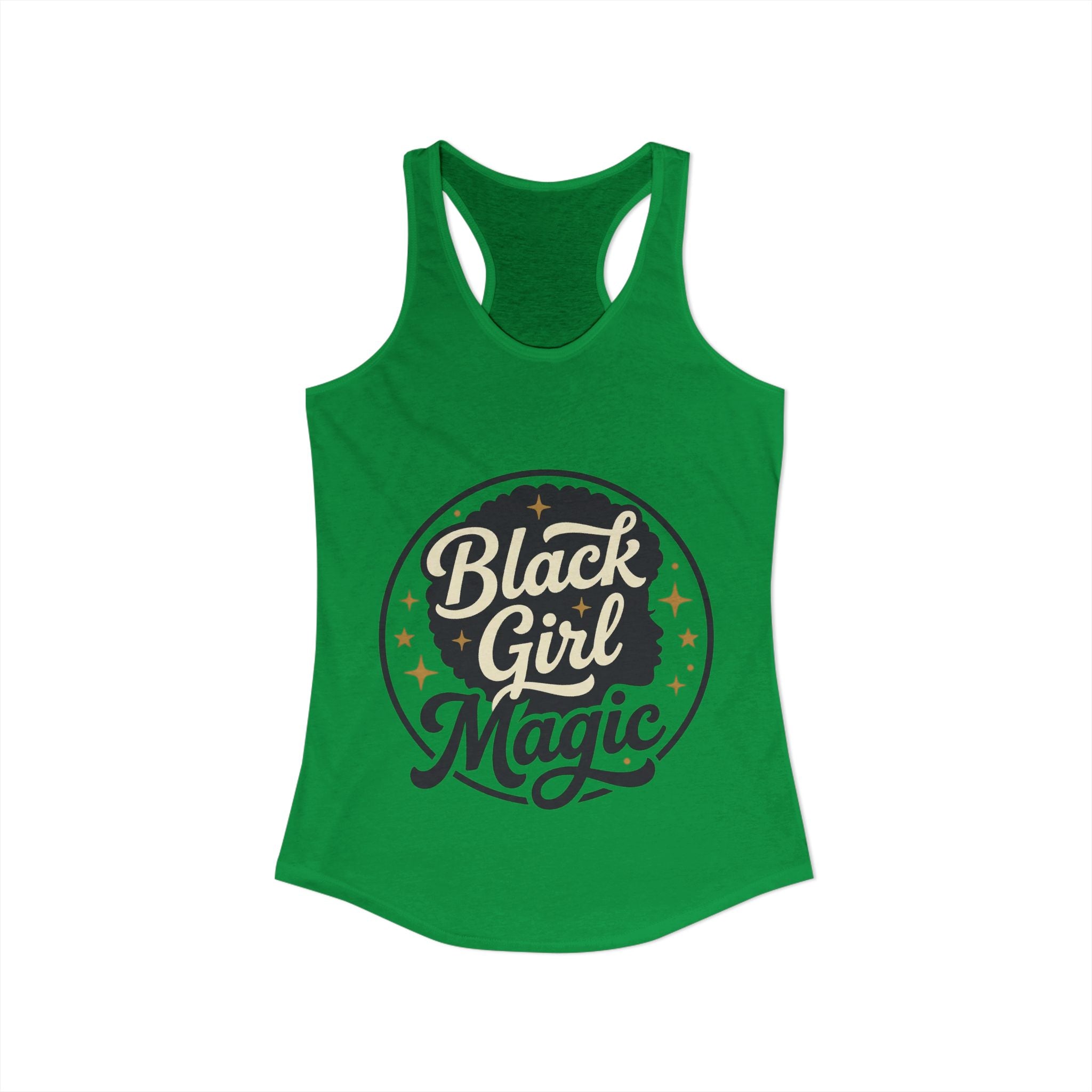 Black Girl Magic-Women's Ideal Racerback Tank