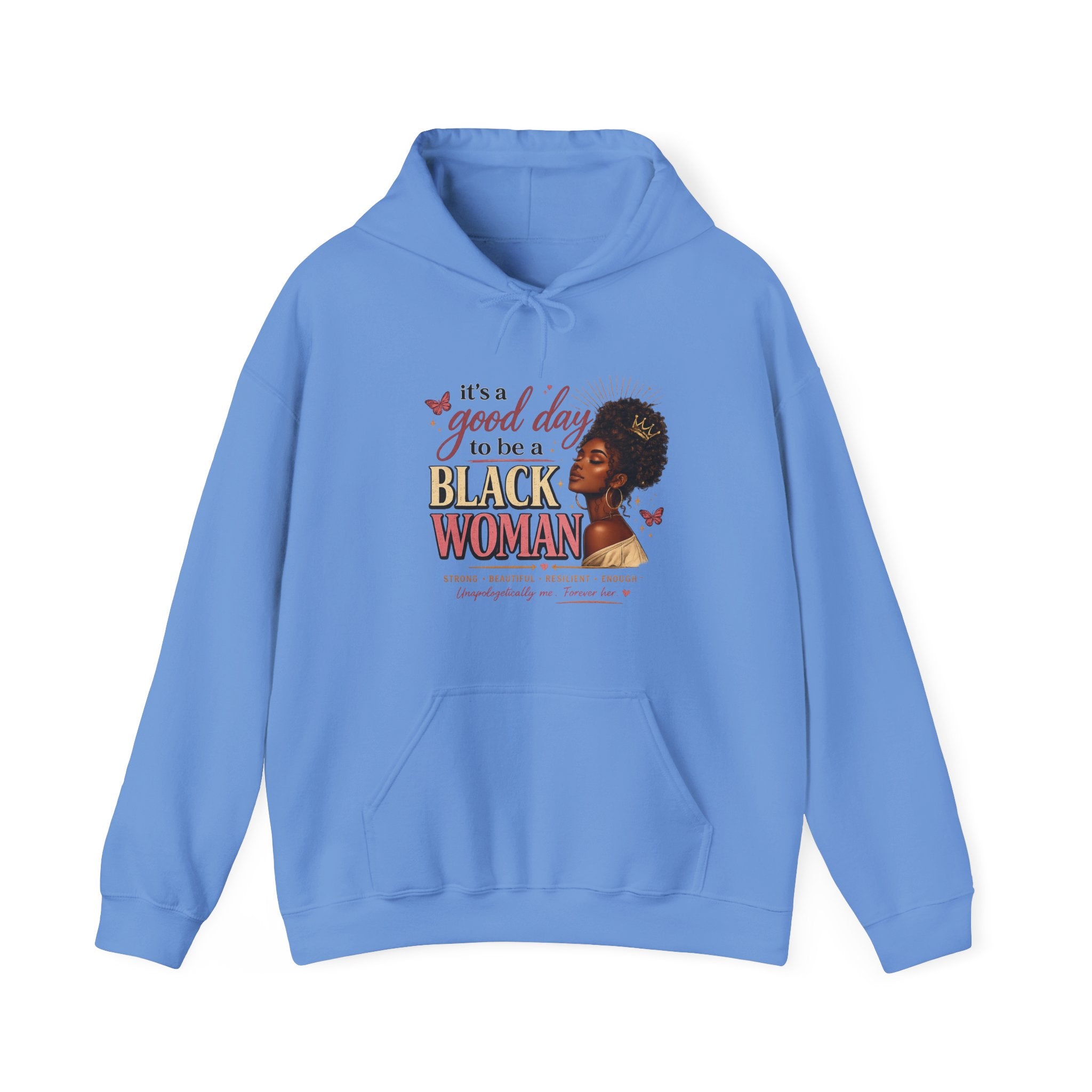 It's a Good Day to Be a Black Woman Hoodie | Afro Woman Illustration, Empowerment Quote