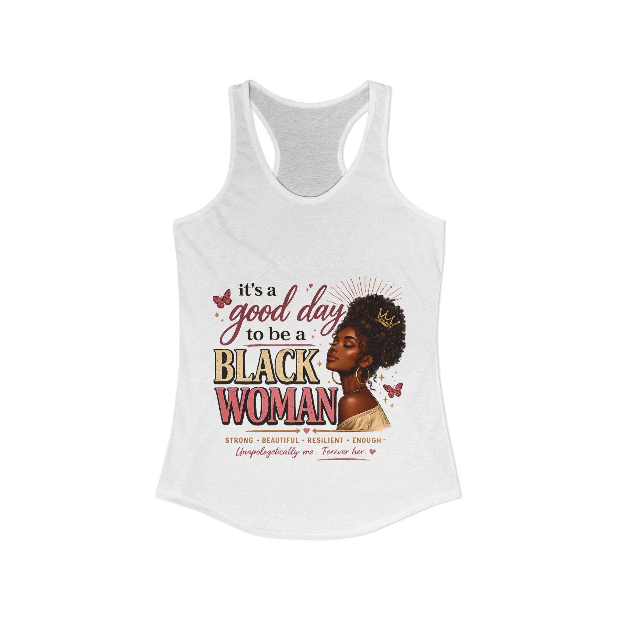 Good day to be a Black Woman-Women's Ideal Racerback Tank
